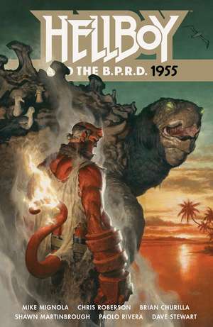 Hellboy and the B.P.R.D.: 1955 de Mike Mignola