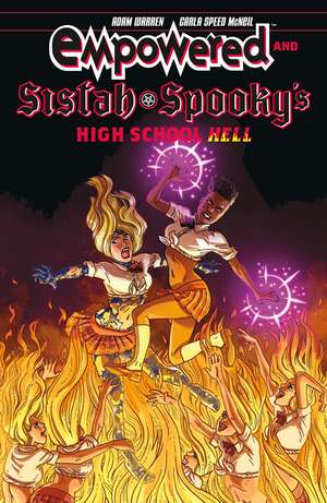 Empowered & Sistah Spooky's High School Hell de Adam Warren