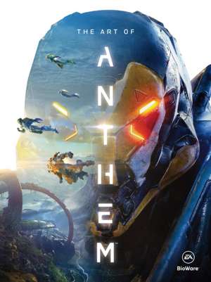 The Art of Anthem de BioWare