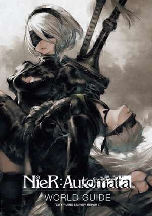 NieR: Automata World Guide Volume 1 de Square Enix