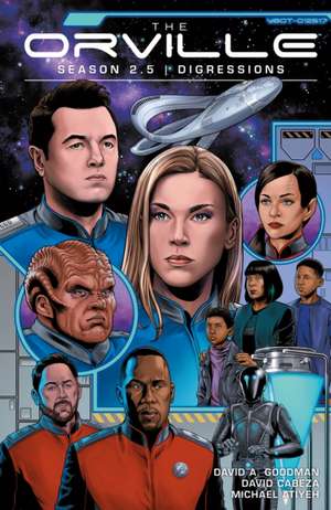 The Orville Season 2.5: Digressions de DavidA. Goodman