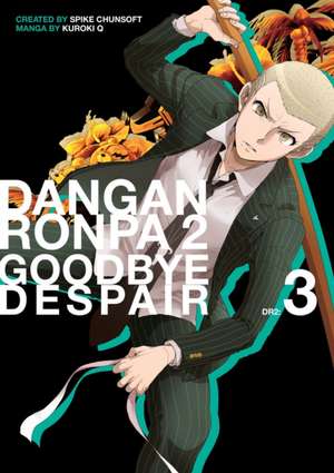 Danganronpa 2: Goodbye Despair Volume 3 de Spike Chunsoft