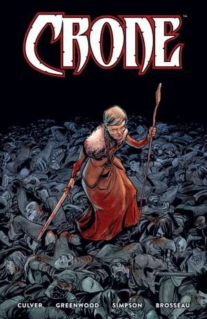 Crone de Dennis Culver