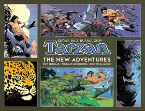 Tarzan: The New Adventures de Roy Thomas