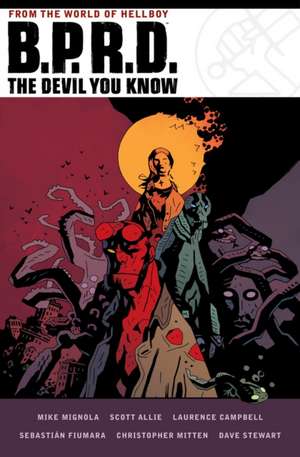 B.P.R.D. The Devil You Know Omnibus de Mike Mignola