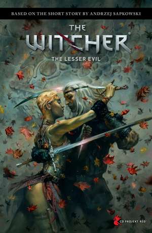 Andrzej Sapkowski's The Witcher: The Lesser Evil de Andrzej Sapkowski