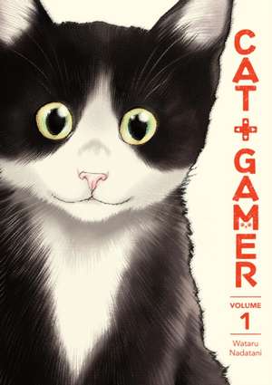 Cat + Gamer Volume 1 de Wataru Nadatani