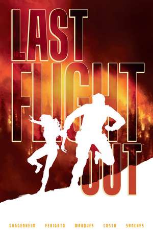 Last Flight Out de Marc Guggenheim