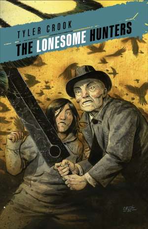 The Lonesome Hunters de Tyler Crook