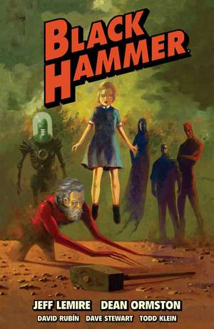 Black Hammer Omnibus Volume 1 de Jeff Lemire