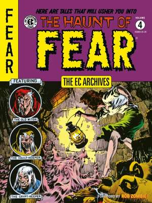 The EC Archives: The Haunt of Fear Volume 4 de Al Feldstein