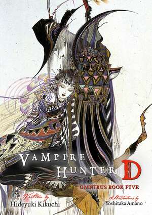 Vampire Hunter D Omnibus: Book Five de Hideyuki Kikuchi