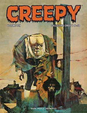 Creepy Archives Volume 10 de Bill Dubay