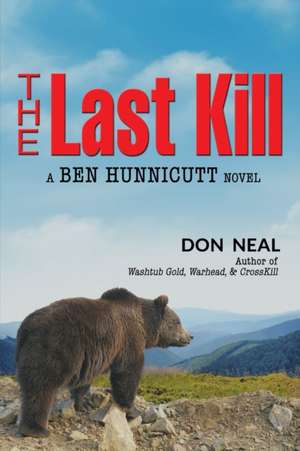 The Last Kill de Don Neal