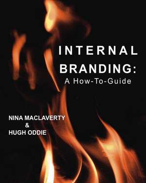 Internal Branding de Nina MacLaverty