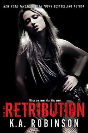 Retribution de K. A. Robinson