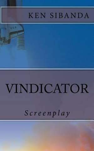 Vindicator de Ken Sibanda