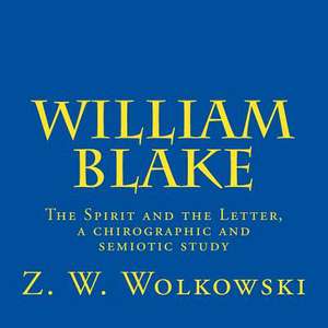 William Blake de Z. W. Wolkowski