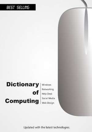 Dictionary of Computing (2015) de Dream Berry