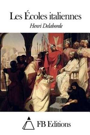 Les Ecoles Italiennes de Henri Delaborde