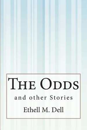 The Odds de Ethell M. Dell