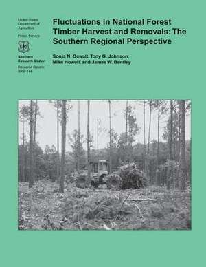 Fluctuations in National Forest Timber Harvest and Removals de Sonja N. Oswalt Oswalt