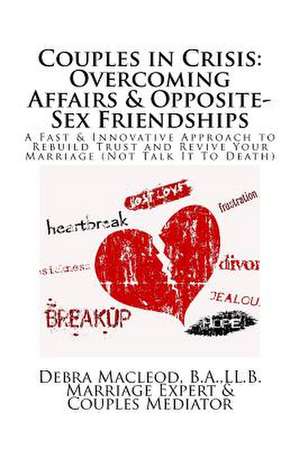 Couples in Crisis de Debra MacLeod