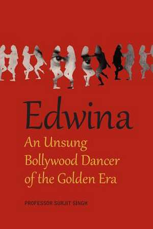 Edwina de Prof Surjit Singh