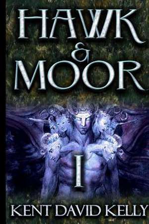 Hawk & Moor de MR Kent David Kelly