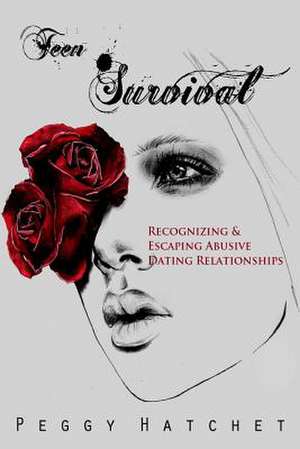 Teen Survival de Peggy Hatchet