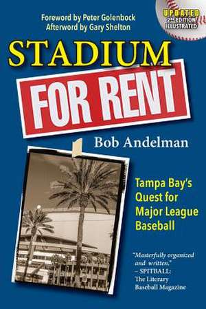 Stadium for Rent de Bob Andelman