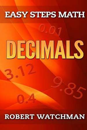 Decimals de Robert Watchman