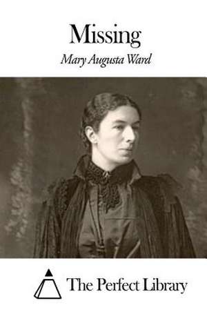 Missing de Mary Augusta Ward