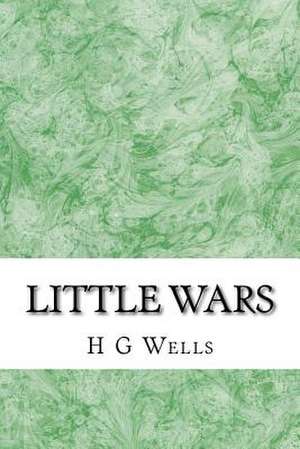 Little Wars de H. G. Wells