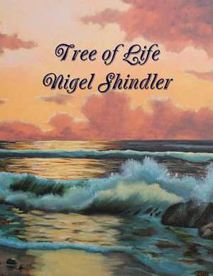 Tree of Life de Nigel Shindler