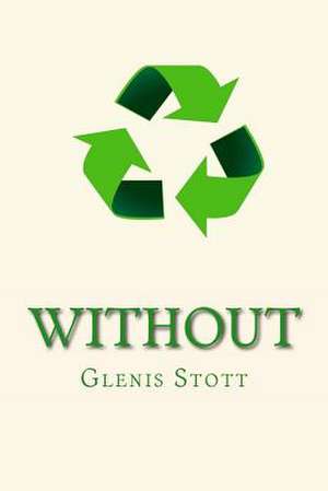 Without de Glenis Stott