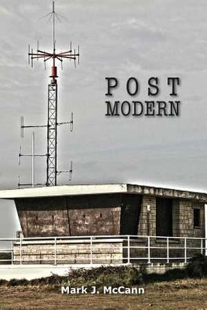 Post Modern de Mark J. McCann