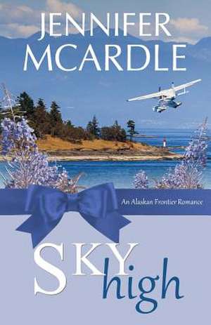 Sky High de Jennifer McArdle