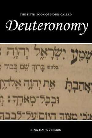 Deuteronomy (KJV) de Sunlight Desktop Publishing