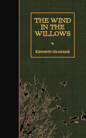The Wind in the Willows de Kenneth Grahame
