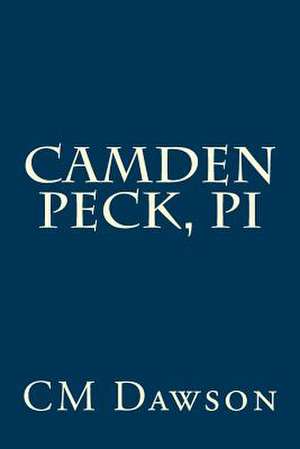 Camden Peck, Pi de CM Dawson