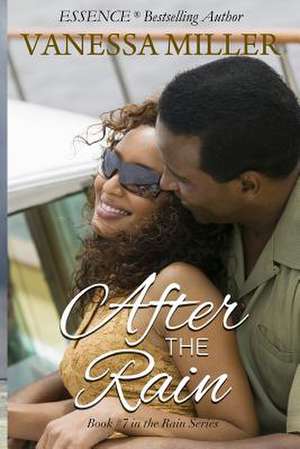 After the Rain de Vanessa Miller