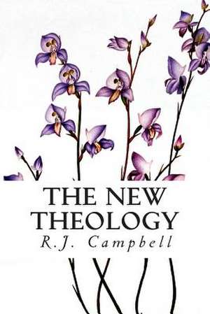 The New Theology de R. J. Campbell