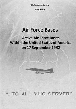 Air Force Bases de Office of Air Force History