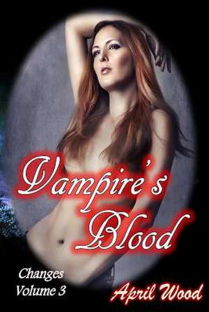 Vampire's Blood de April Wood