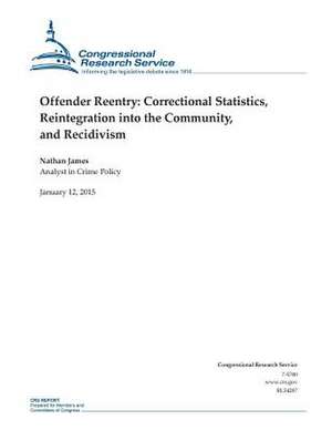 Offender Reentry de Congressional Research Service