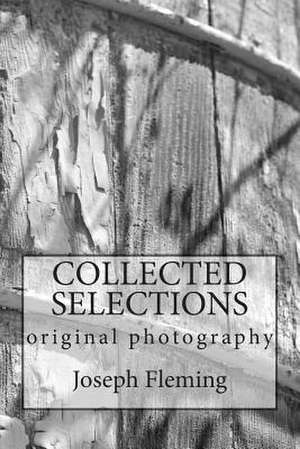 Collected Selections de Joseph Fleming