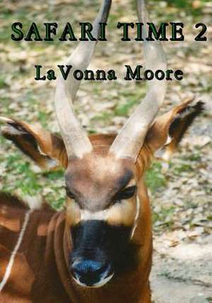 Safari Time 2 de Lavonna Moore