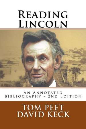 Reading Lincoln de Dr Tom Peet