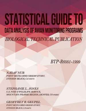 Statistical Guide to Data Analysis of Avian Monitoring Programs de U. S. Fish &. Wildlife Service